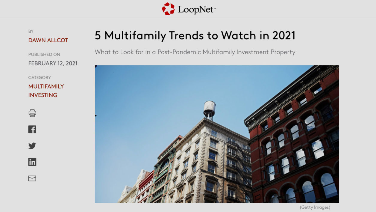 LoopNet: 5 Multifamily Trends to Watch in 2021